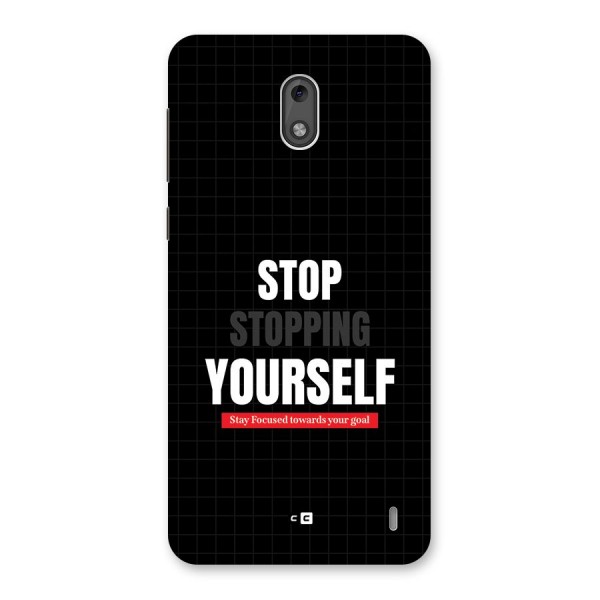 Stop Stopping Yourself Back Case for Nokia 2