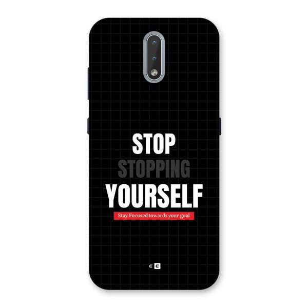 Stop Stopping Yourself Back Case for Nokia 2.3