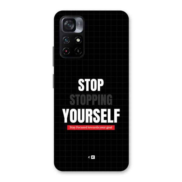 Stop Stopping Yourself Back Case for Poco M4 Pro 5G