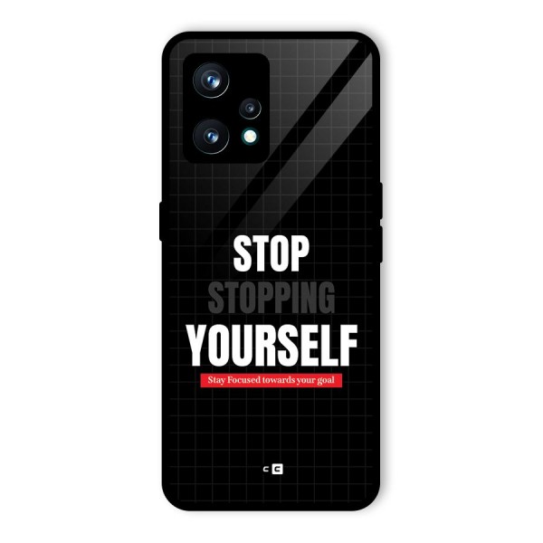 Stop Stopping Yourself Back Case for Realme 9