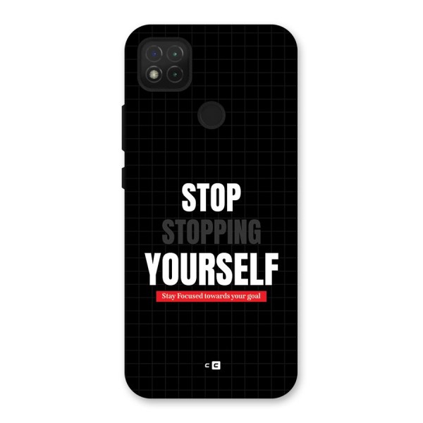 Stop Stopping Yourself Back Case for Redmi 9