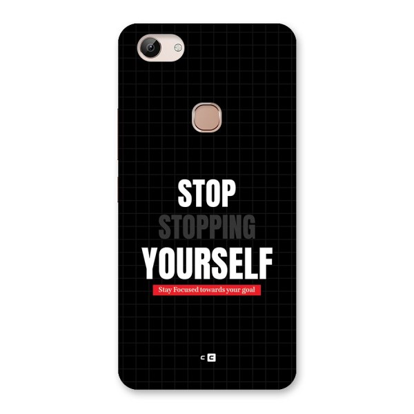 Stop Stopping Yourself Back Case for Vivo Y83