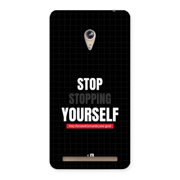 Stop Stopping Yourself Back Case for Zenfone 6