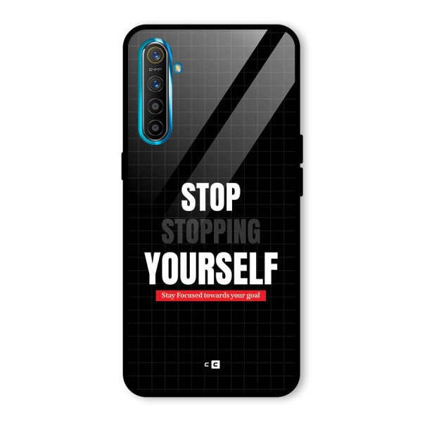 Stop Stopping Yourself Glass Back Case for Realme XT