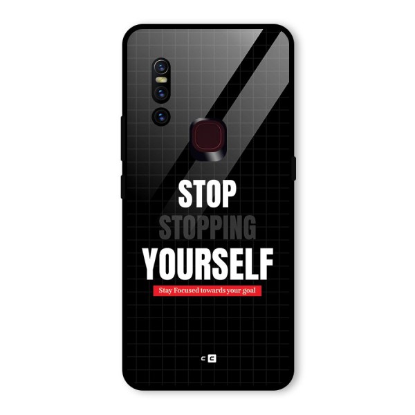 Stop Stopping Yourself Glass Back Case for Vivo V15