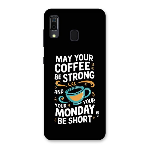 Strong Coffee Back Case for Galaxy A20