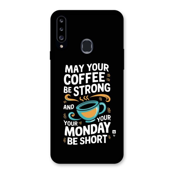 Strong Coffee Back Case for Galaxy A20s