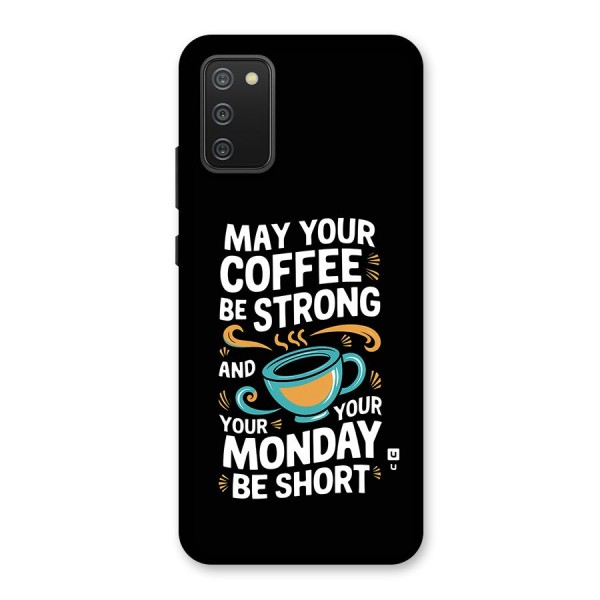 Strong Coffee Back Case for Galaxy F02s