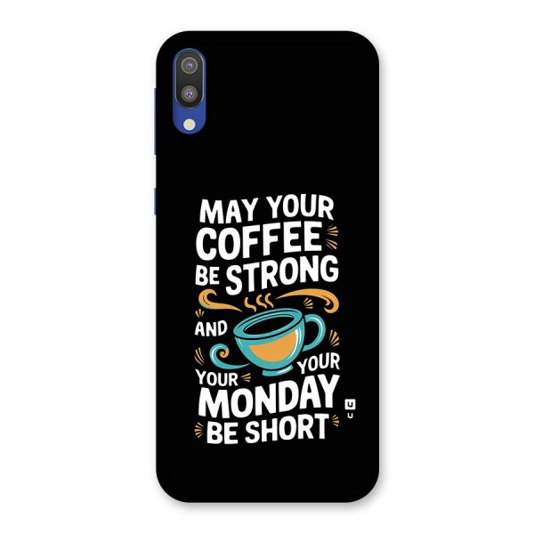 Strong Coffee Back Case for Galaxy M10