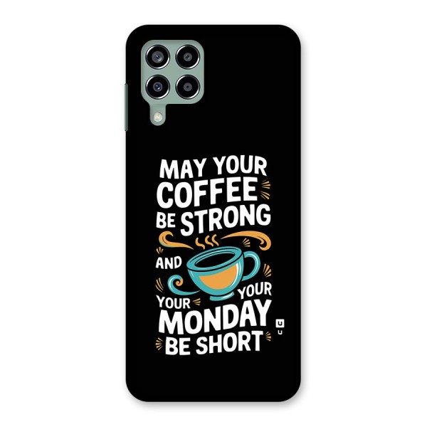 Strong Coffee Back Case for Galaxy M33