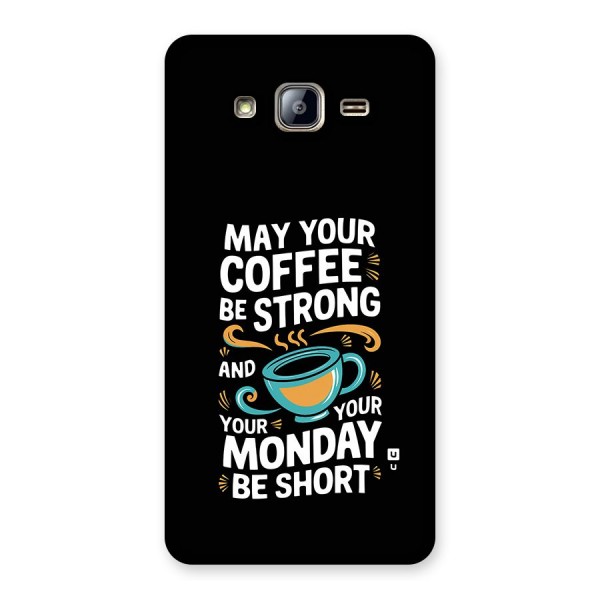 Strong Coffee Back Case for Galaxy On5