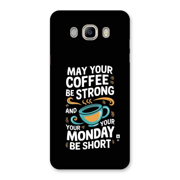 Strong Coffee Back Case for Galaxy On8