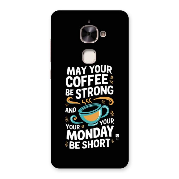 Strong Coffee Back Case for Le 2