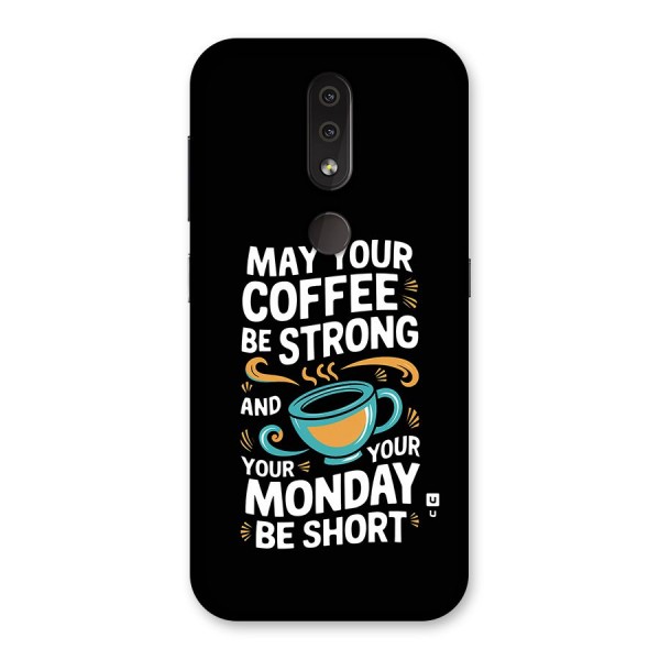 Strong Coffee Back Case for Nokia 4.2