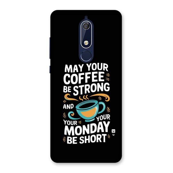 Strong Coffee Back Case for Nokia 5.1