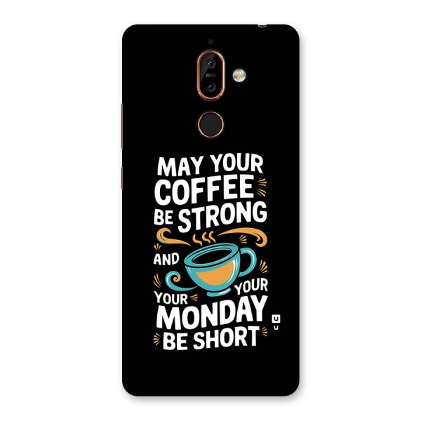 Strong Coffee Back Case for Nokia 7 Plus