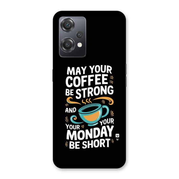 Strong Coffee Back Case for OnePlus Nord CE 2 Lite 5G