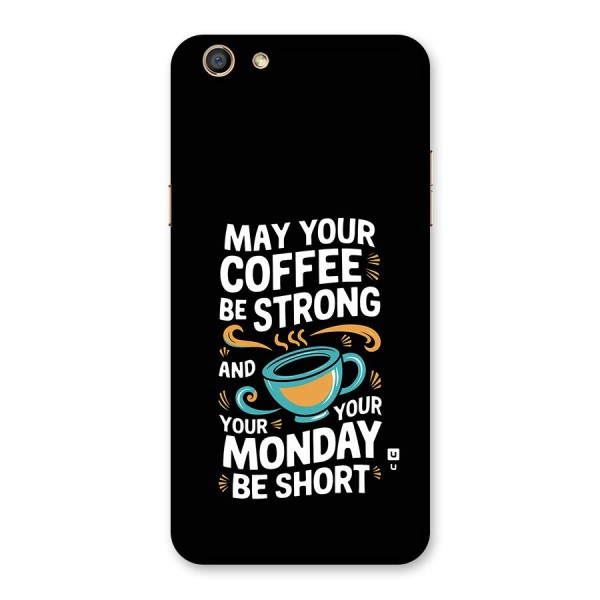 Strong Coffee Back Case for Oppo F3