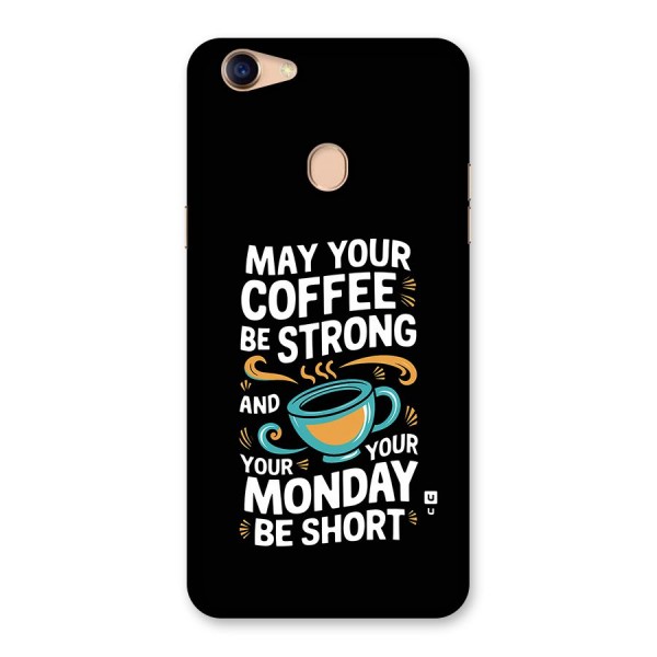 Strong Coffee Back Case for Oppo F5