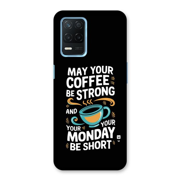 Strong Coffee Back Case for Realme 8 5G
