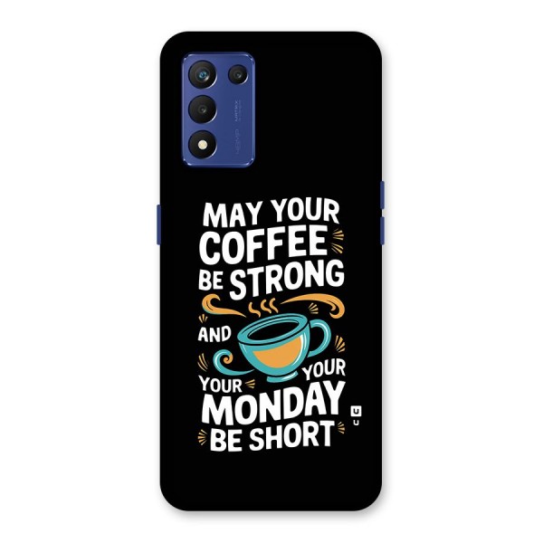 Strong Coffee Back Case for Realme 9 5G Speed