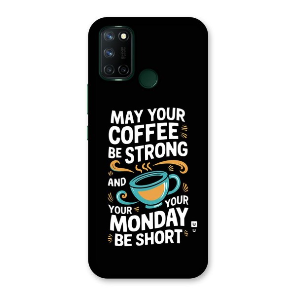 Strong Coffee Back Case for Realme C17