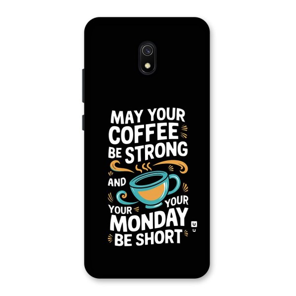 Strong Coffee Back Case for Redmi 8A