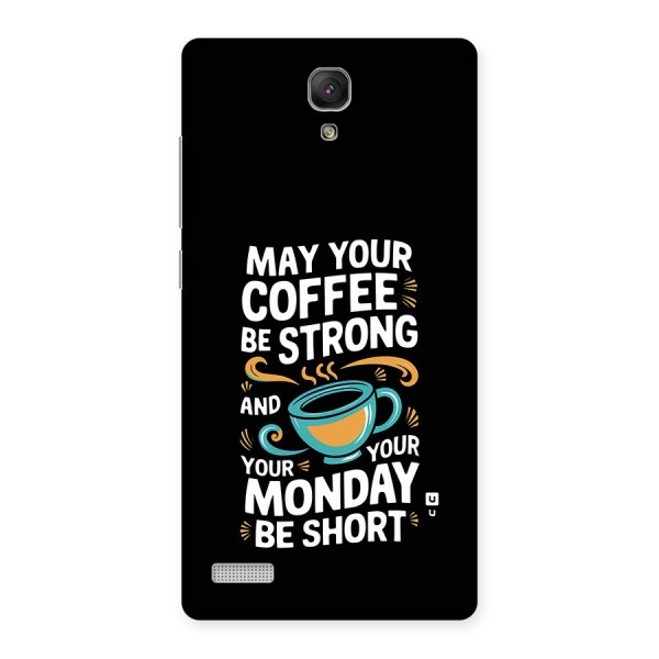 Strong Coffee Back Case for Redmi Note