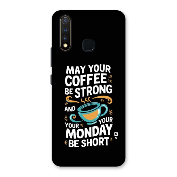 Strong Coffee Back Case for Vivo U20