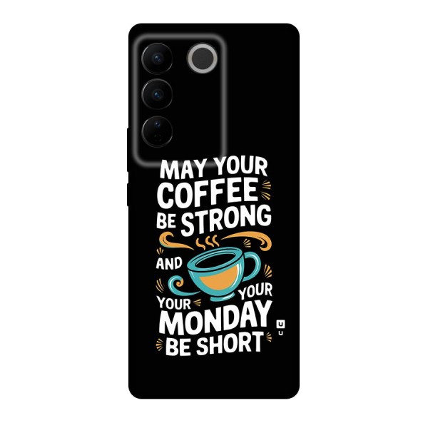 Strong Coffee Back Case for Vivo V27