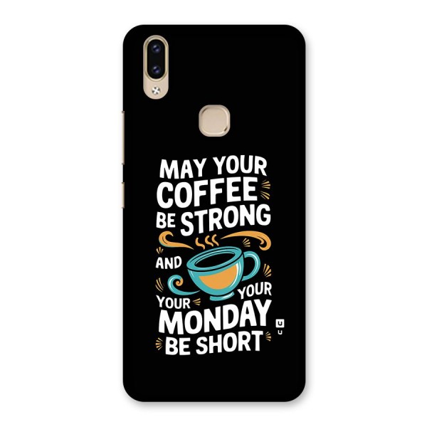 Strong Coffee Back Case for Vivo V9 Youth