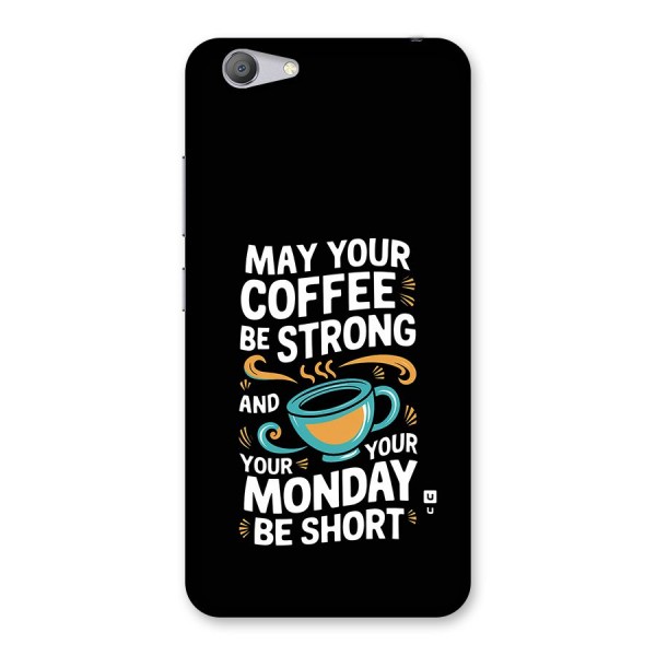 Strong Coffee Back Case for Vivo Y53