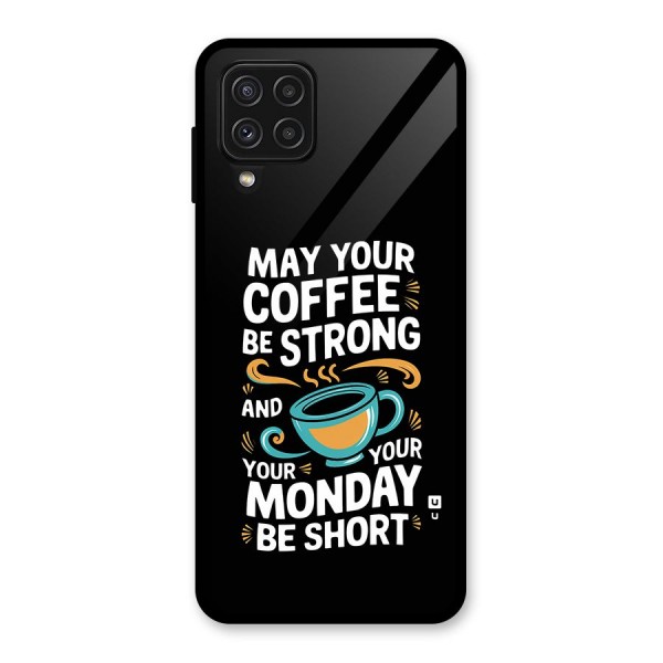 Strong Coffee Glass Back Case for Galaxy A22 4G