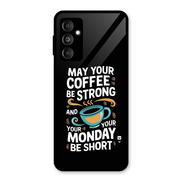 Strong Coffee Glass Back Case for Galaxy M14 5G