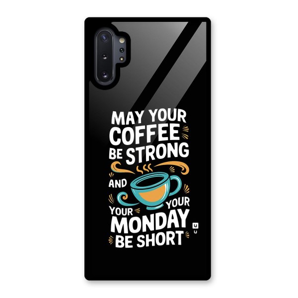 Strong Coffee Glass Back Case for Galaxy Note 10 Plus