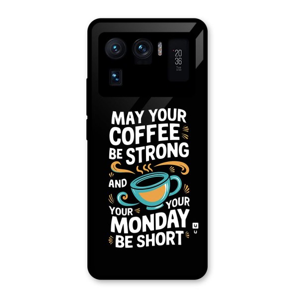 Strong Coffee Glass Back Case for Mi 11 Ultra