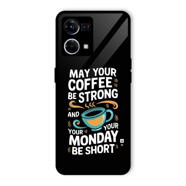 Strong Coffee Glass Back Case for Oppo F21 Pro 5G