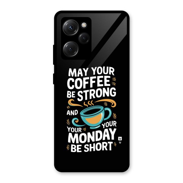 Strong Coffee Glass Back Case for Poco X5 Pro