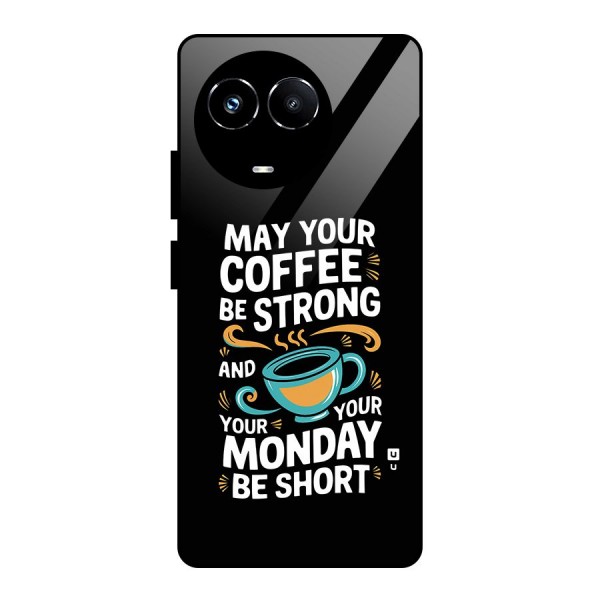 Strong Coffee Glass Back Case for Realme 11X