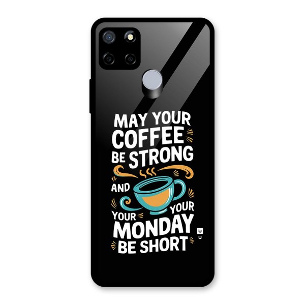 Strong Coffee Glass Back Case for Realme C15