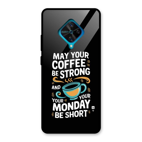 Strong Coffee Glass Back Case for Vivo S1 Pro