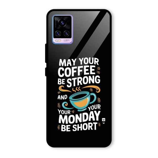 Strong Coffee Glass Back Case for Vivo V20 Pro