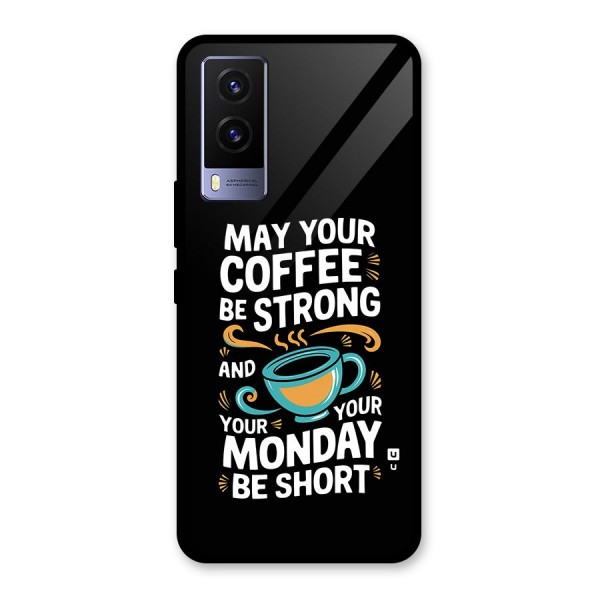 Strong Coffee Glass Back Case for Vivo V21e 5G