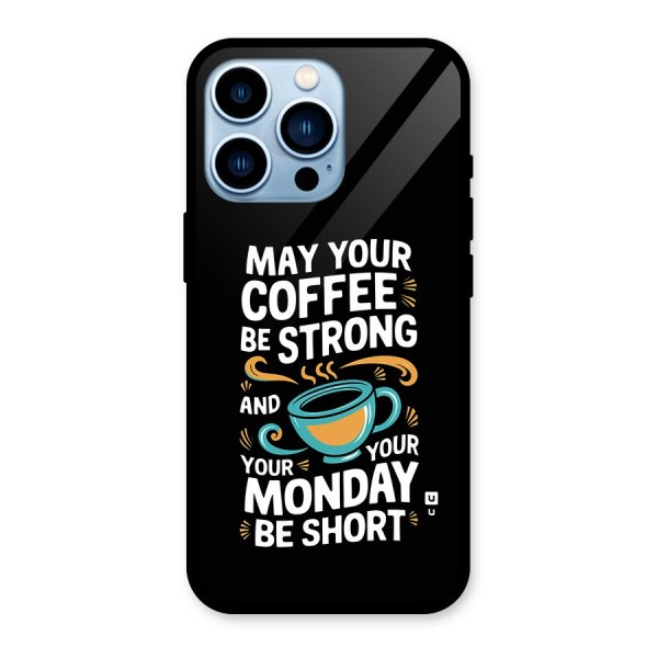 Strong Coffee Glass Back Case for iPhone 13 Pro