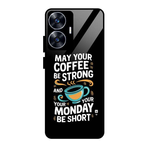 Strong Coffee Glass Back Case for realme C55