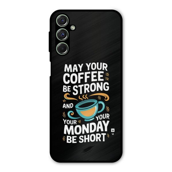 Strong Coffee Metal Back Case for Galaxy F34