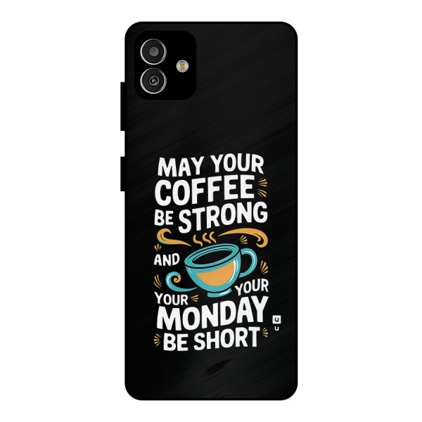 Strong Coffee Metal Back Case for Galaxy M13 5G