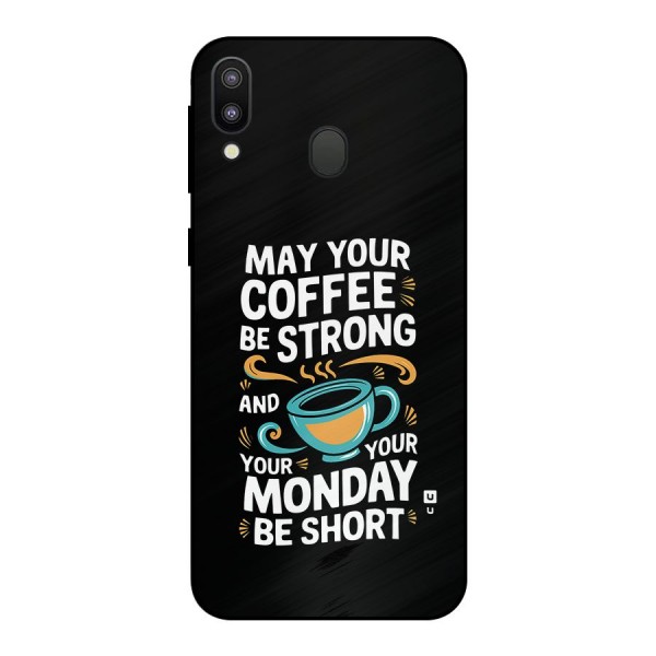 Strong Coffee Metal Back Case for Galaxy M20