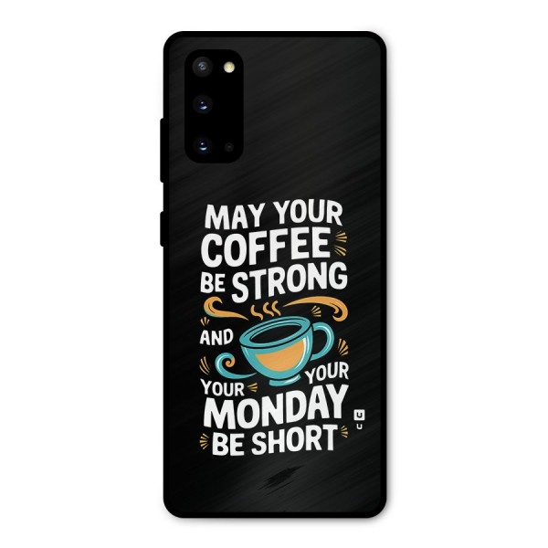 Strong Coffee Metal Back Case for Galaxy S20