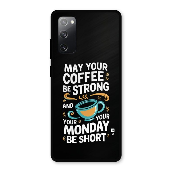 Strong Coffee Metal Back Case for Galaxy S20 FE